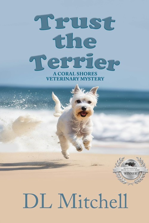 Trust the Terrier: A Coral Shores Veterinary Mystery