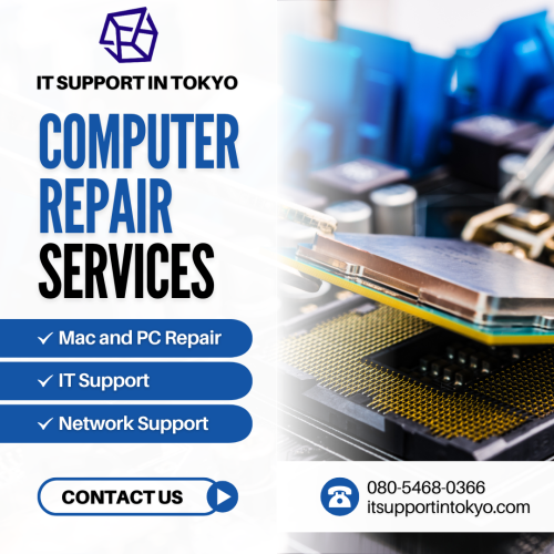 🚀 Computer Repair Services in Tokyo – IT Support in Tokyo 🖥️