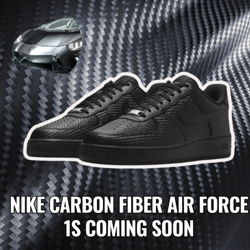 🚨 COMING SOON 🚨 The Nike Air Force 1 Carbon Fiber is about to…