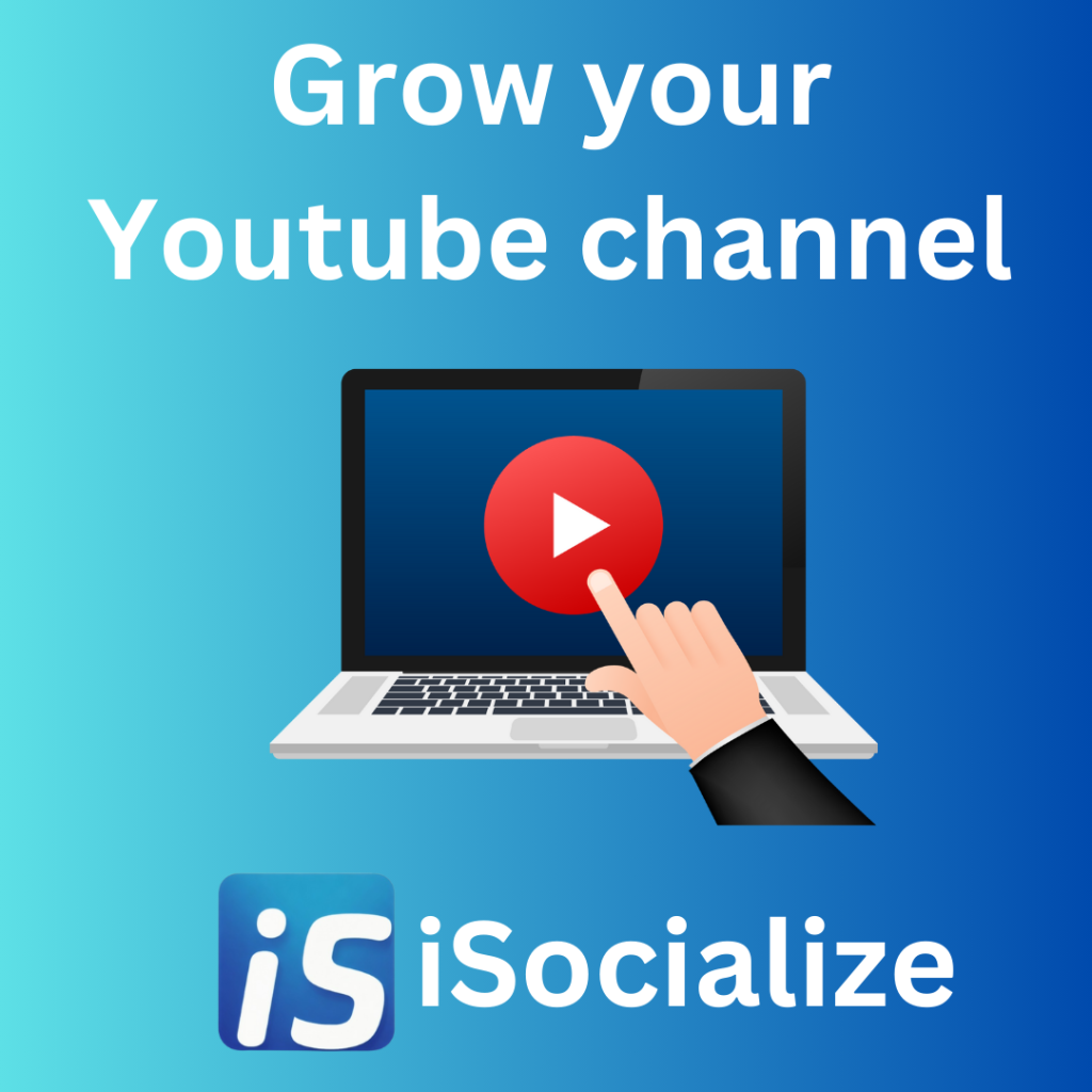 Grow your Youtube and TikTok with iSocialize.