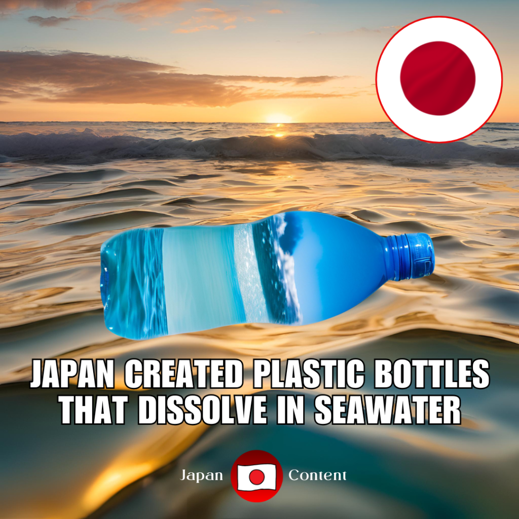 🇯🇵 Japan has created a plastic bottle that dissolves in water and…