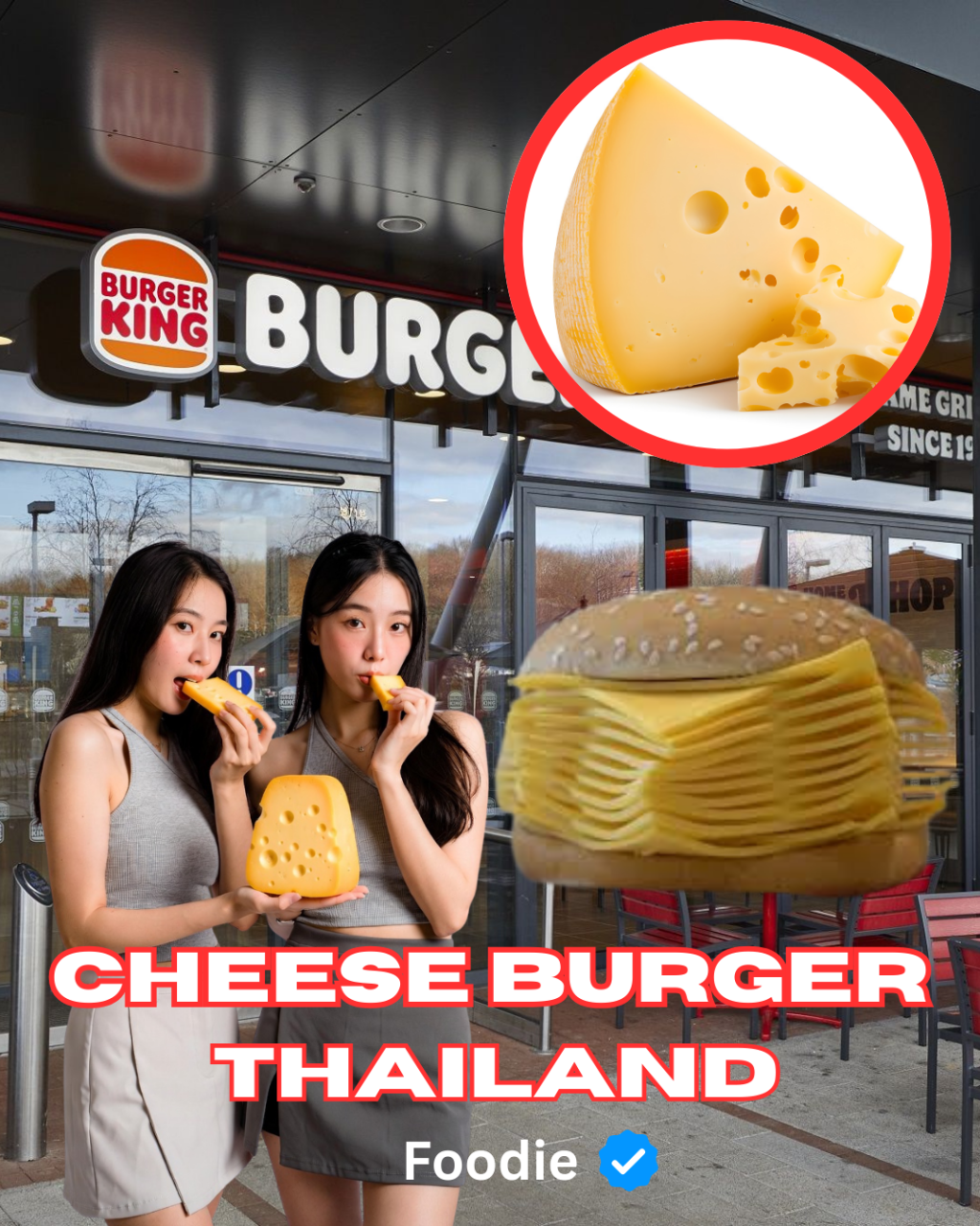 Did you know Thailand Burger King had the The Real Cheese Burger?