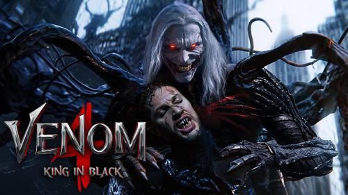VENOM 4 King In Black (2026) With Tom Hardy & Tom Holland