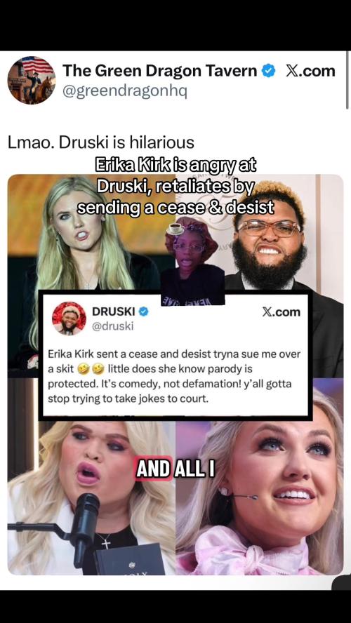 Racist Erika Kirk sends Druski a cease &amp; desist for doing a parody